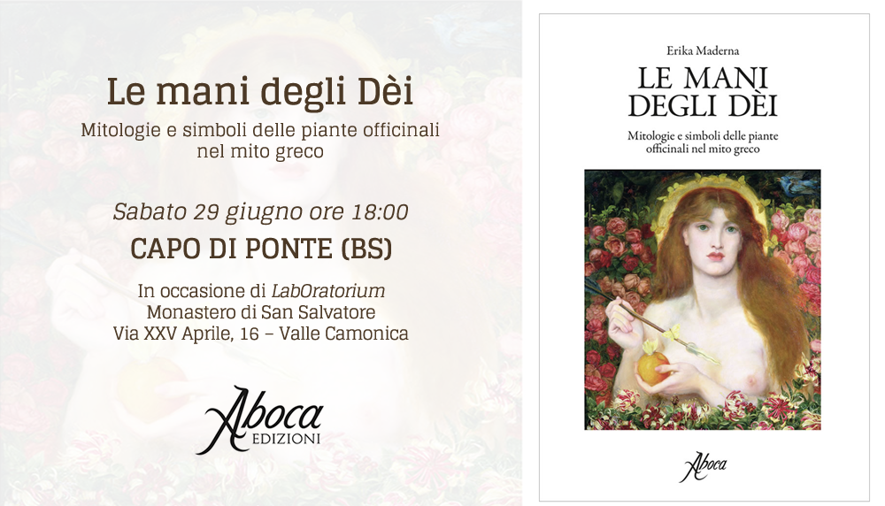 "Le mani degli Dei. Mitologie e simboli delle piante medicinali nel mito greco" "Le mani degli Dei. Mitologie e simboli delle piante medicinali nel mito greco"