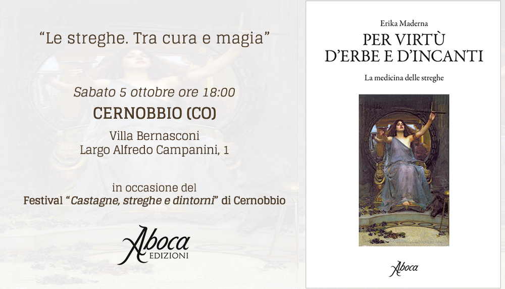 "Le streghe. Tra cura e magia" "Le streghe. Tra cura e magia"
