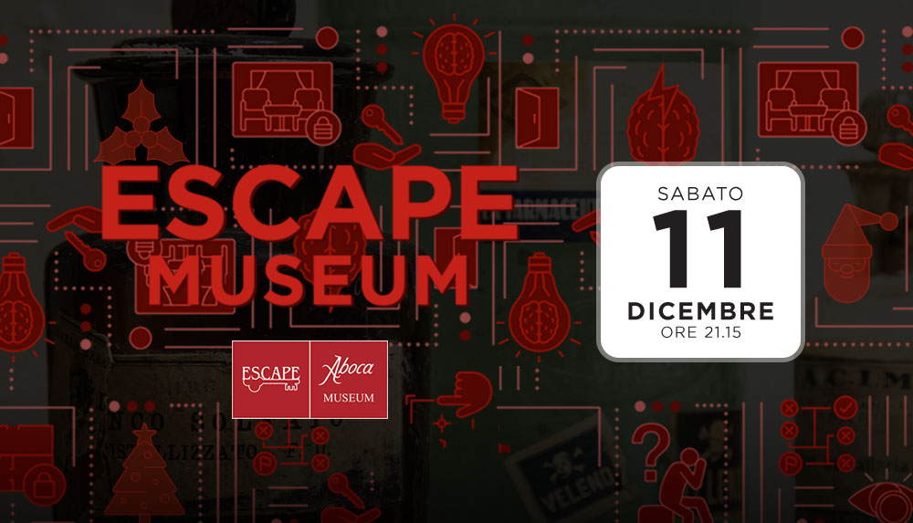 Escape Aboca Museum - Dicembre - Una nuova avventura in notturna