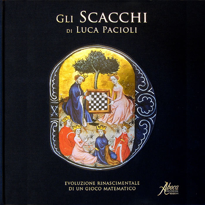 Gli scacchi di Luca Pacioli