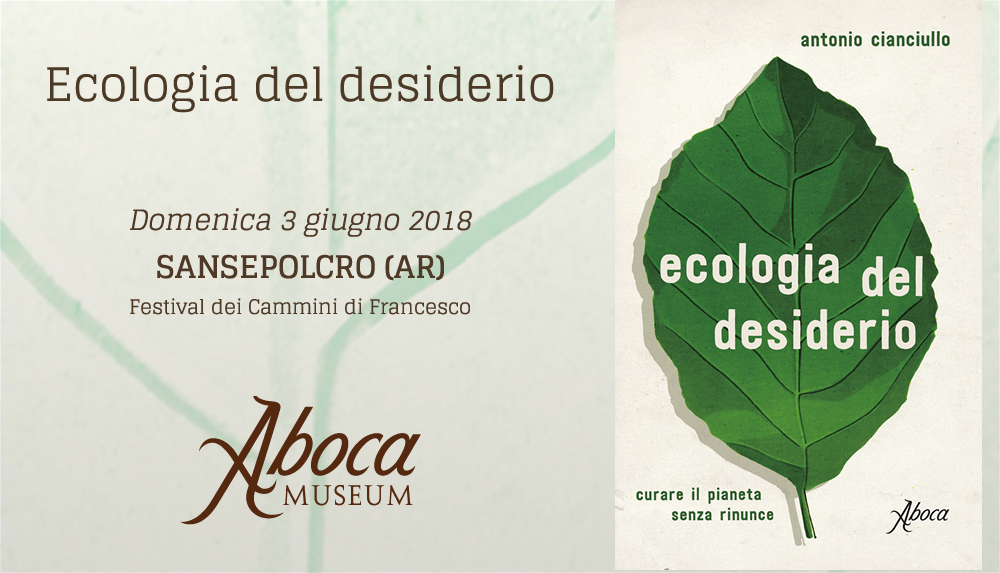 "Ecologia del Desiderio" a Sansepolcro