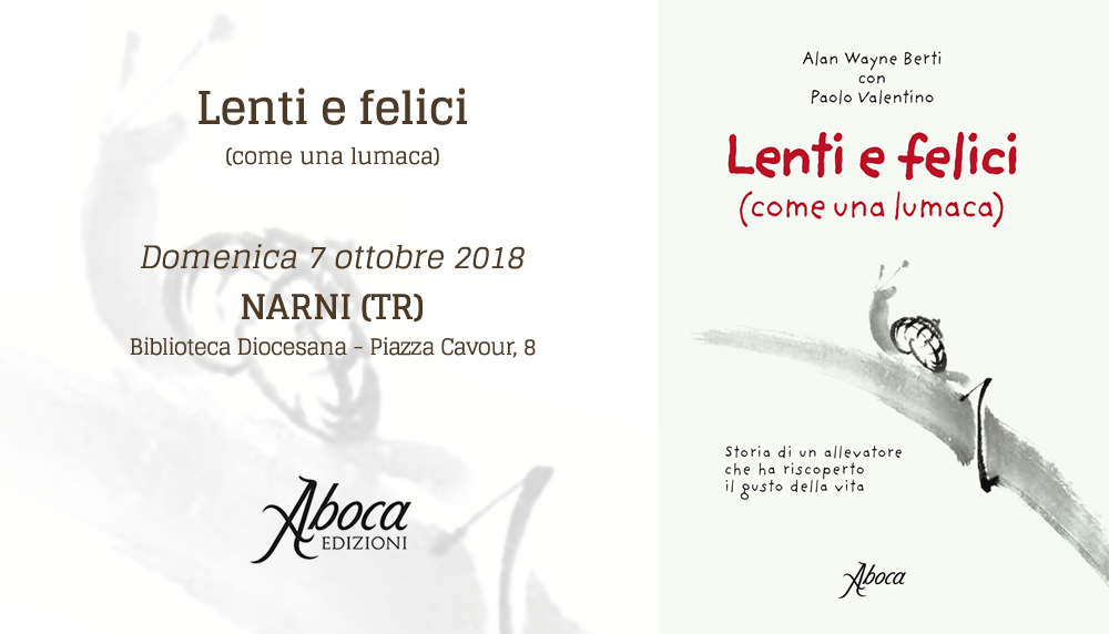 "Lenti e felici (come una lumaca)" - TR "Lenti e felici (come una lumaca)" - TR