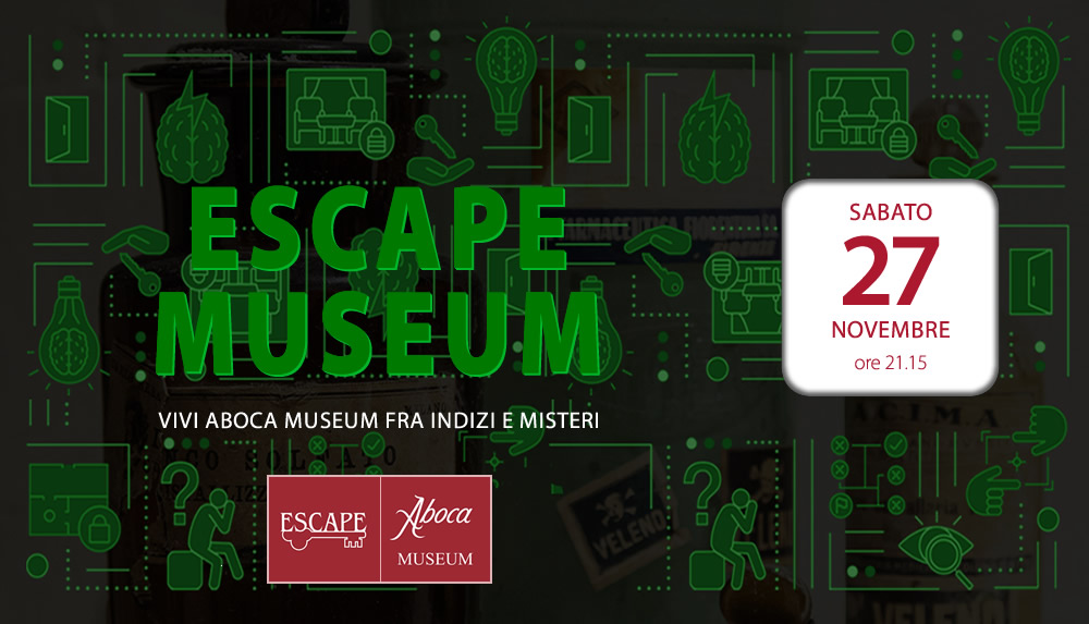 Escape Aboca Museum - Novembre - Una nuova avventura in notturna