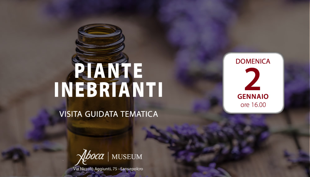 Piante inebrianti - Visita guidata tematica