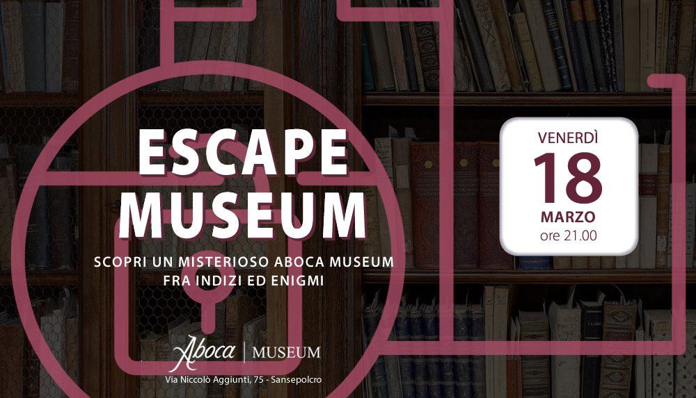 Escape Aboca Museum - 18 Marzo