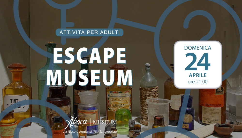 Escape Aboca Museum - Aprile - Una nuova avventura in notturna