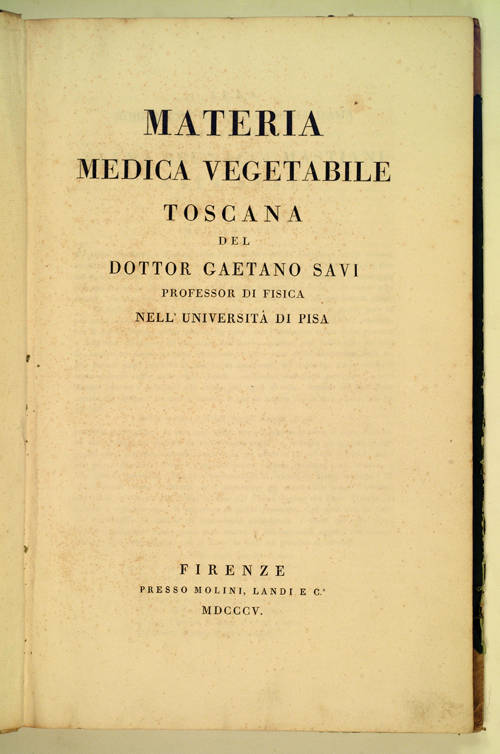 Materia medica vegetabile toscana del dottor Gaetano Savi [...]